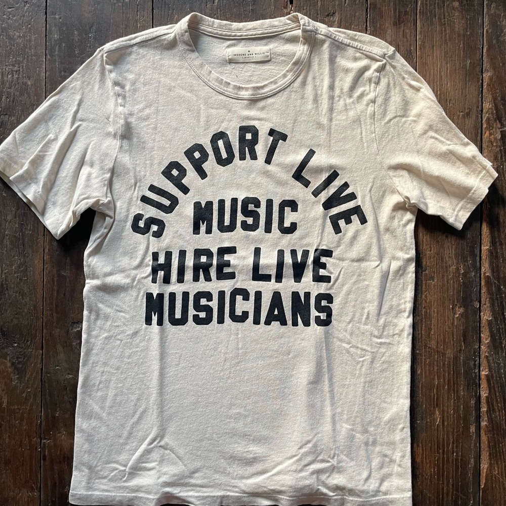 Imogene & Willie Support Live Musicians T Shirt
